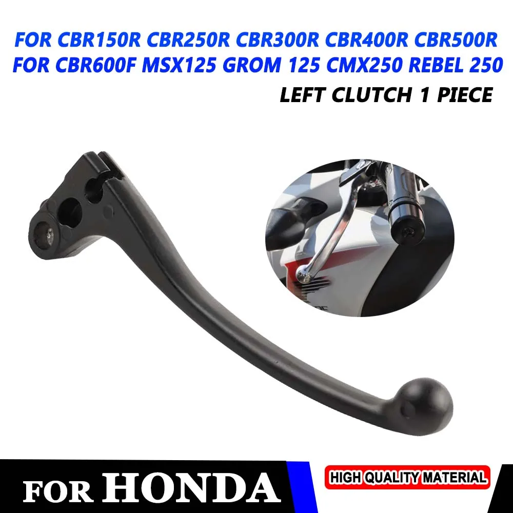 Motorcycle Brake Clutch Lever for Honda CBR150R CBR250R CBR300R CBR400R CBR500R CBR600F MSX125 Grom 125 CMX250 CMX 300 500 Rebel