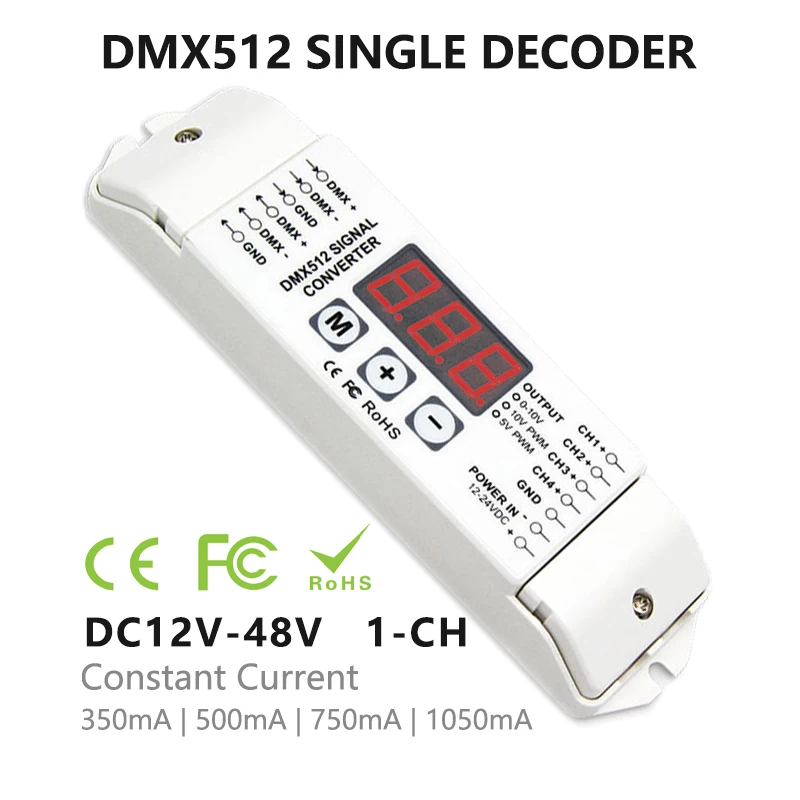 LED DMX Control Signal Decoder DC12-48V DMX512/1990 To Constant Current PWM 350mA 500mA 750mA 1050mA Single Channel Converter