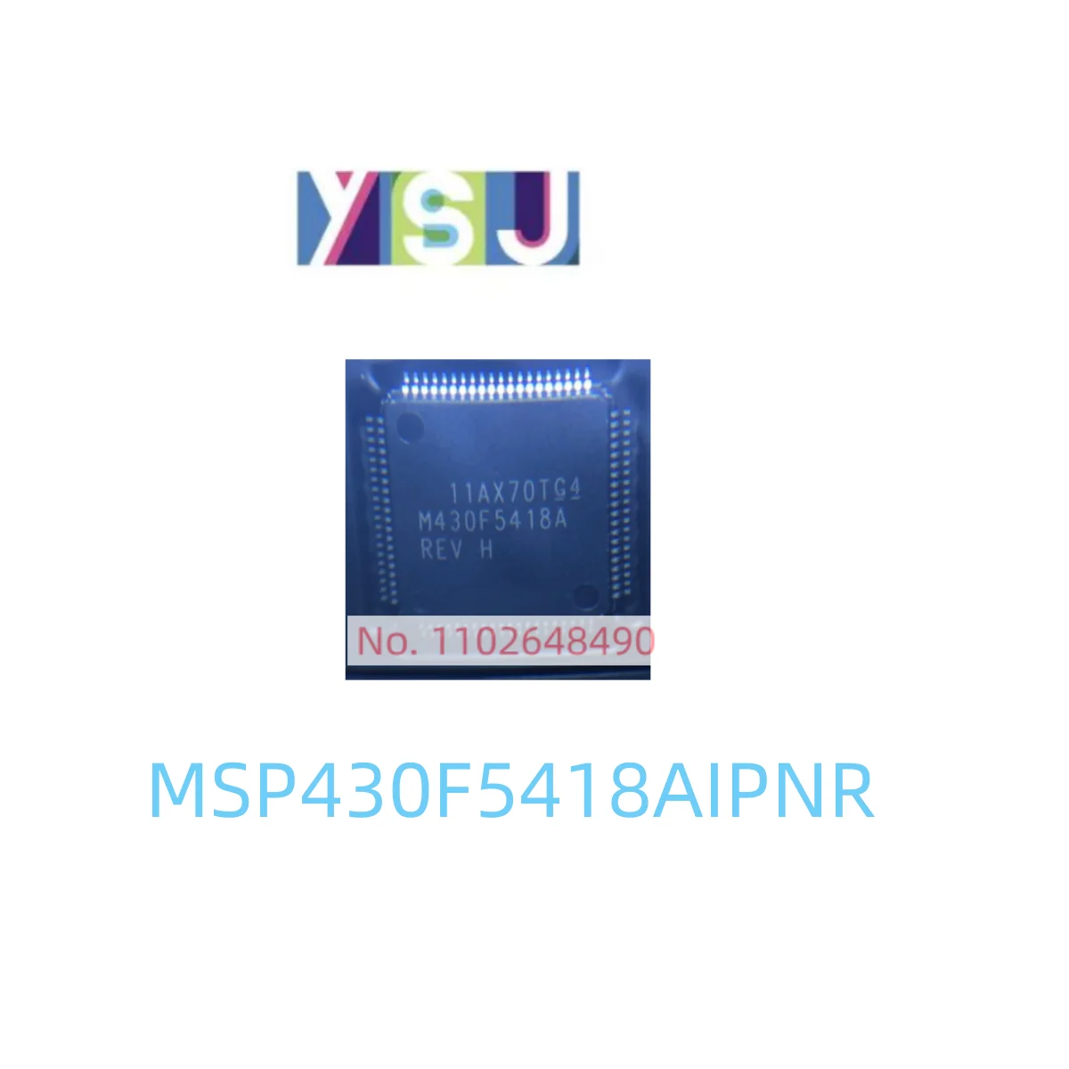 

MSP430F5418AIPNR IC Brand New Microcontroller EncapsulationLQFP80