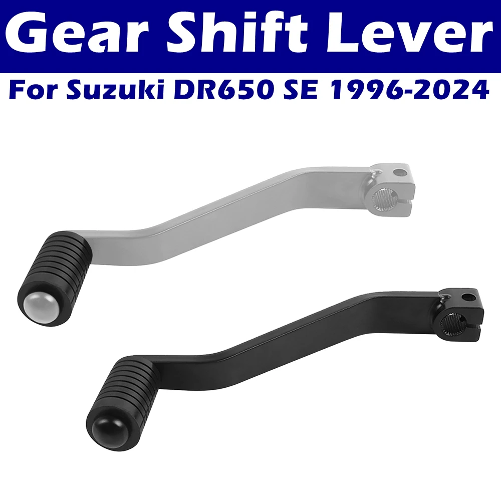 DR650 Motorcycle Gear Shift Lever Fit For Suzuki DR650 SE DR 650 DR650SE 1996-2024 Aluminum Footrest Footpegs Shifter Pedal
