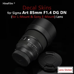 New Version Sigma 85 F1.4 Lens  Sticker Protective Skins for Sigma 85mm f/1.4 DG DN Art for Sony E Mount Lens Protector Film