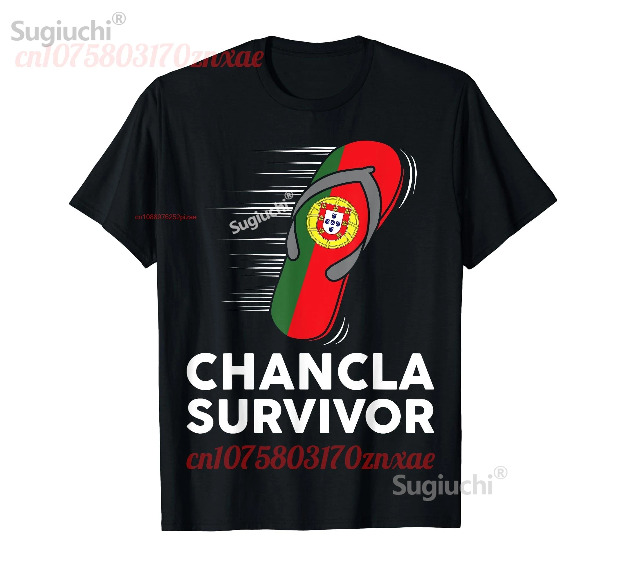 

100% Cotton Chancla Survivor Portugal Portuguese Flag Hispanic Heritage T-Shirt MEN WOMEN UNISEX T Shirts Size S-6XL