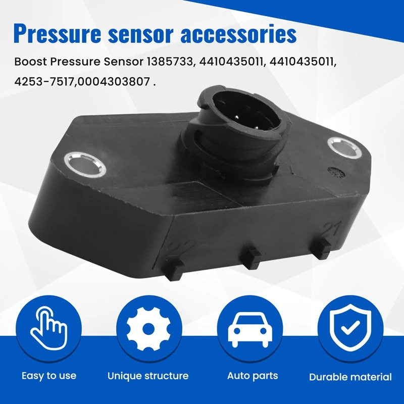 Boost Pressure Sensor 1385733, 4410435011, 4410435011, 4253-7517,0004303807 For WABCO DAF IVECO MERCEDES-BENZ