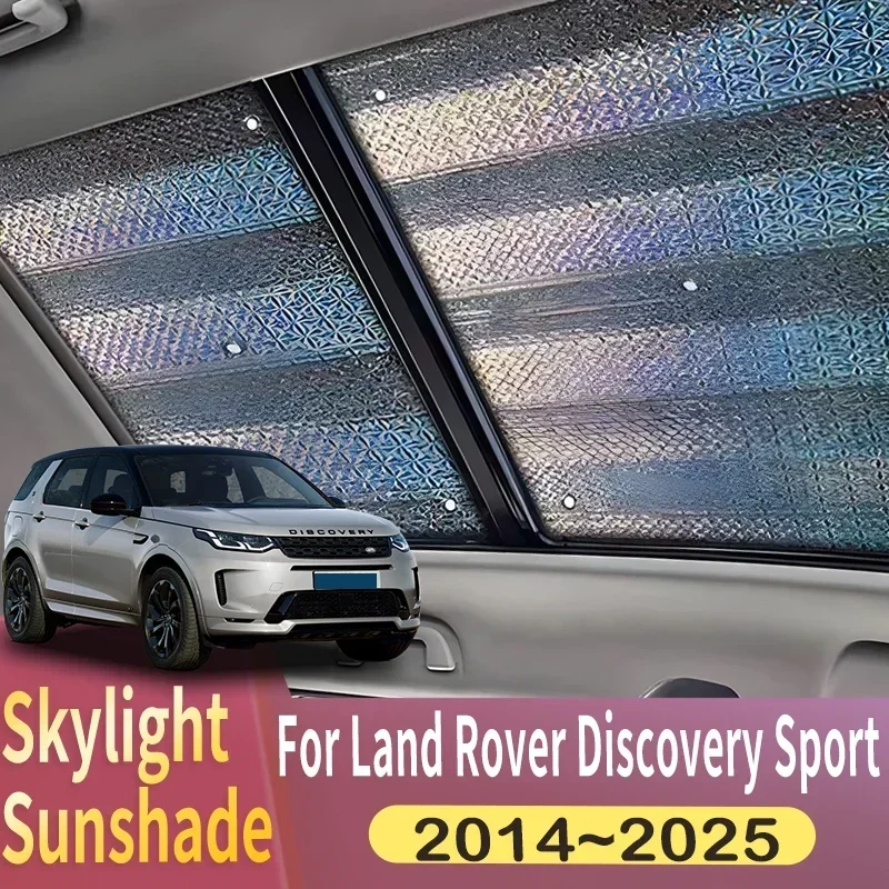 Sunroof Sunshade Suitable For Land Rover Discovery Sport L550 2014~2025 Car Panoramic Roof Heat Shield Window Sunshade Anti-UV