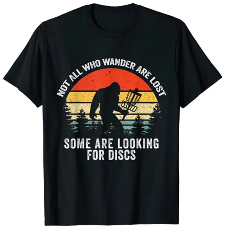 

Not All Who Wander Are Lost Some Looking for Discs T-Shirt Men Clothing