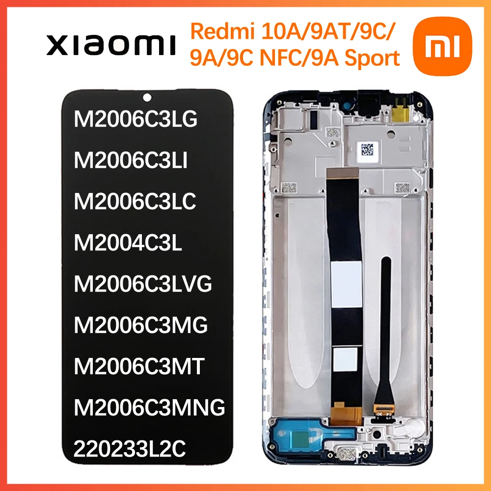 

6.53" Original LCD For Redmi 9C NFC Touch Screen With Frame Display Assembly Xiaomi 10A 9A Sport 9AT Mi Phone Replacement Parts