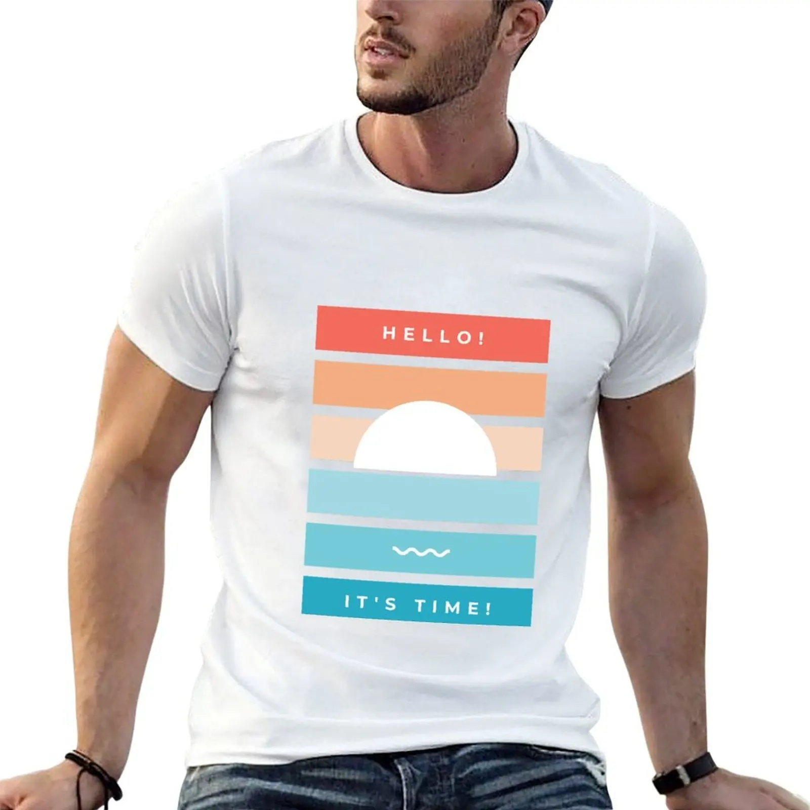 Hello! It's time! T-Shirt t shirt personalised men t shirt cotton 100% t shirts for man graphic tees T-shirt