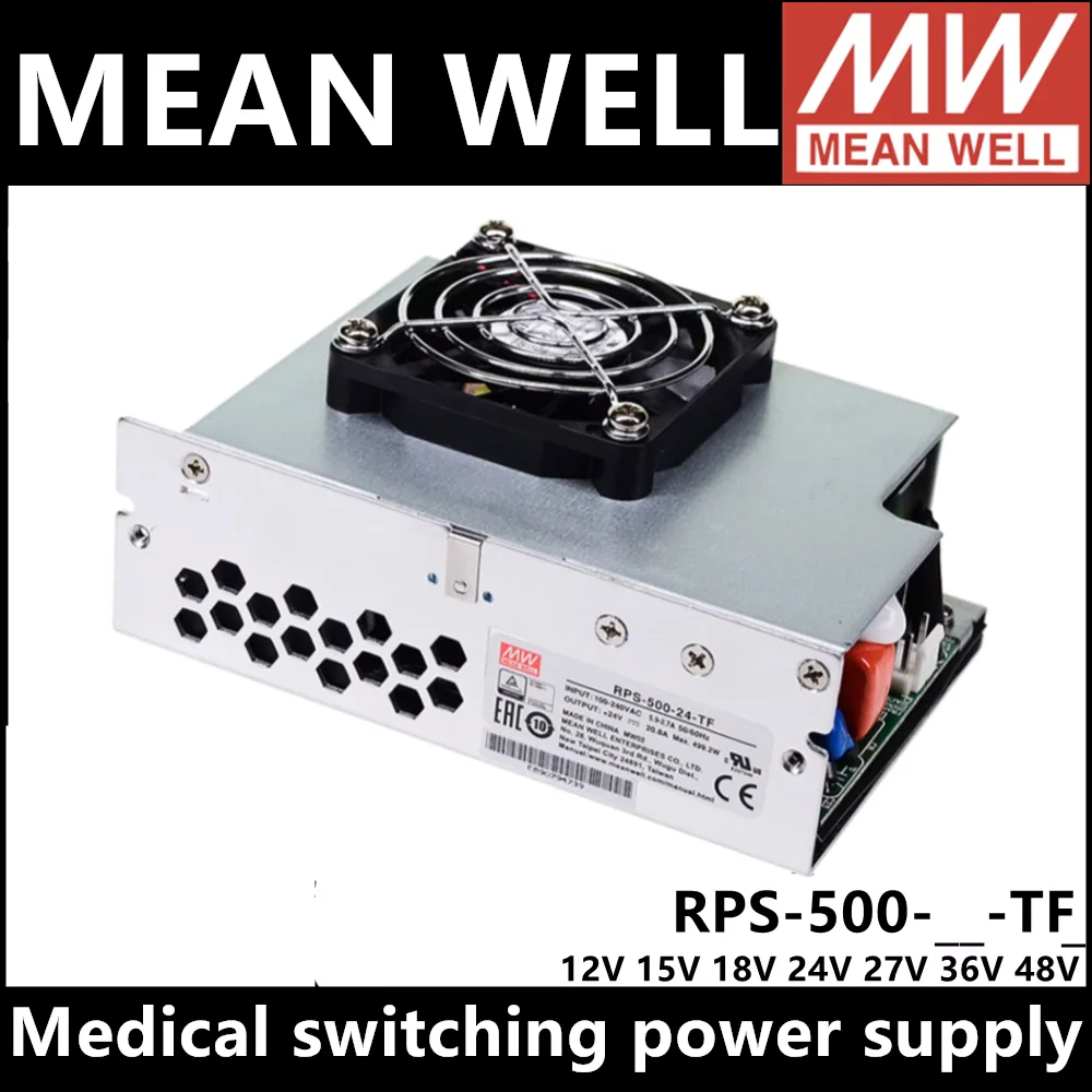 

MEAN WELL RPS-500-12-TF RPS-500-15-TF RPS-500-18-TF RPS-500-24-TF RPS-500-27-TF RPS-500-36-TF RPS-500-48-TF Medical power supply