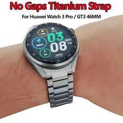 No Gaps Titanium Strap For Huawei Watch 3 Pro / Watch 3Pro New Titanium Grey Bracelet Watchband For huawei GT3 46MM Bracelet