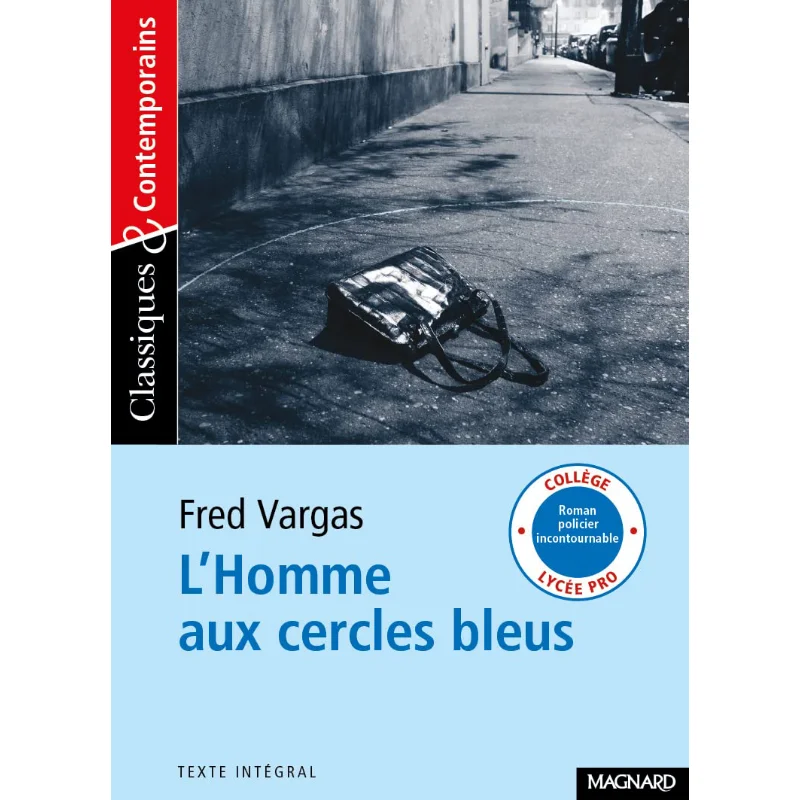 

LHomme Aux Cercles Bleus Fred Vargas Magnard 9782210754898 Book