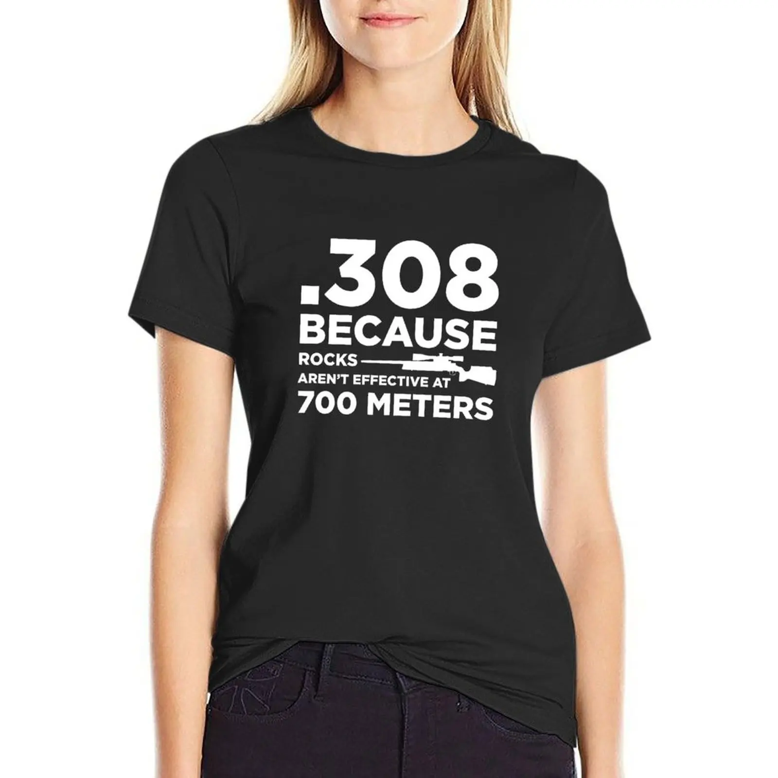 Funny Gun Owner Pro Second Amendment Rights USA .308 Because Rocks Aren't Effective at 700 Meters T-Shirt