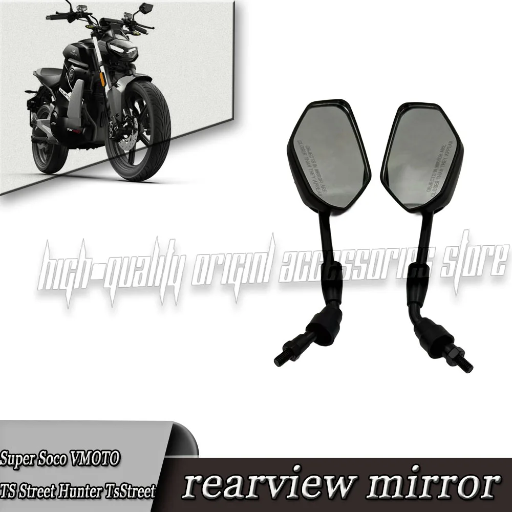 

Motorcycle parts Rearview mirror side mirror For Super Soco VMOTO TS Street Hunter TsStreet