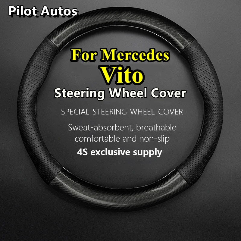 For Mercedes Benz Vito Car Steering Wheel Cover Genuine Leather Carbon Fiber Women Man Summer Winter