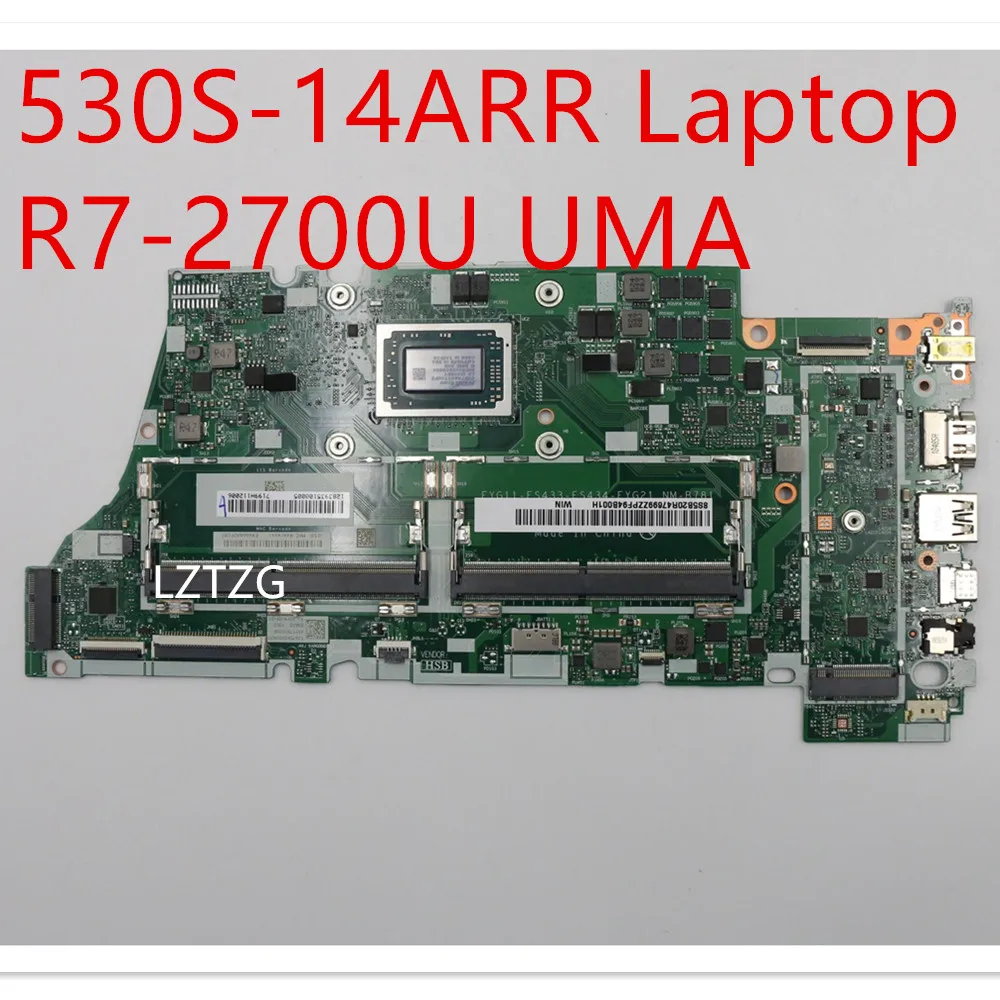 

Motherboard For Lenovo ideapad 530S-14ARR Laptop Mainboard R7-2700U UMA 5B20R47699