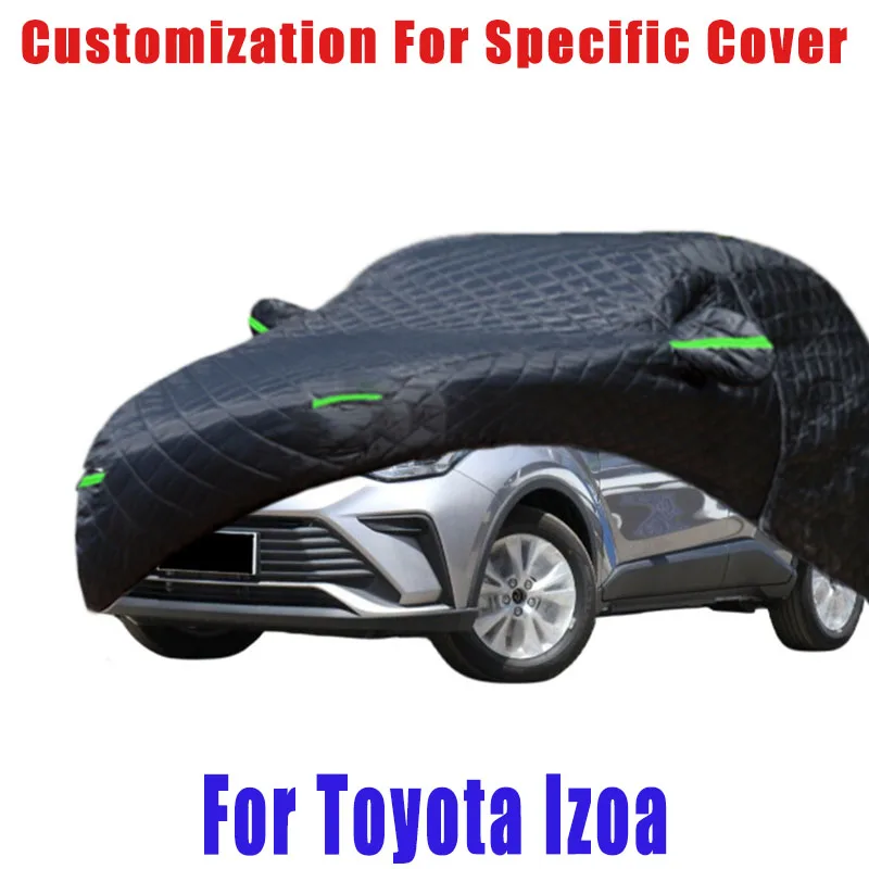 

For Toyota Izoa Hail prevention cover auto rain protection, scratch protection, paint peeling protection, car Snow prevention