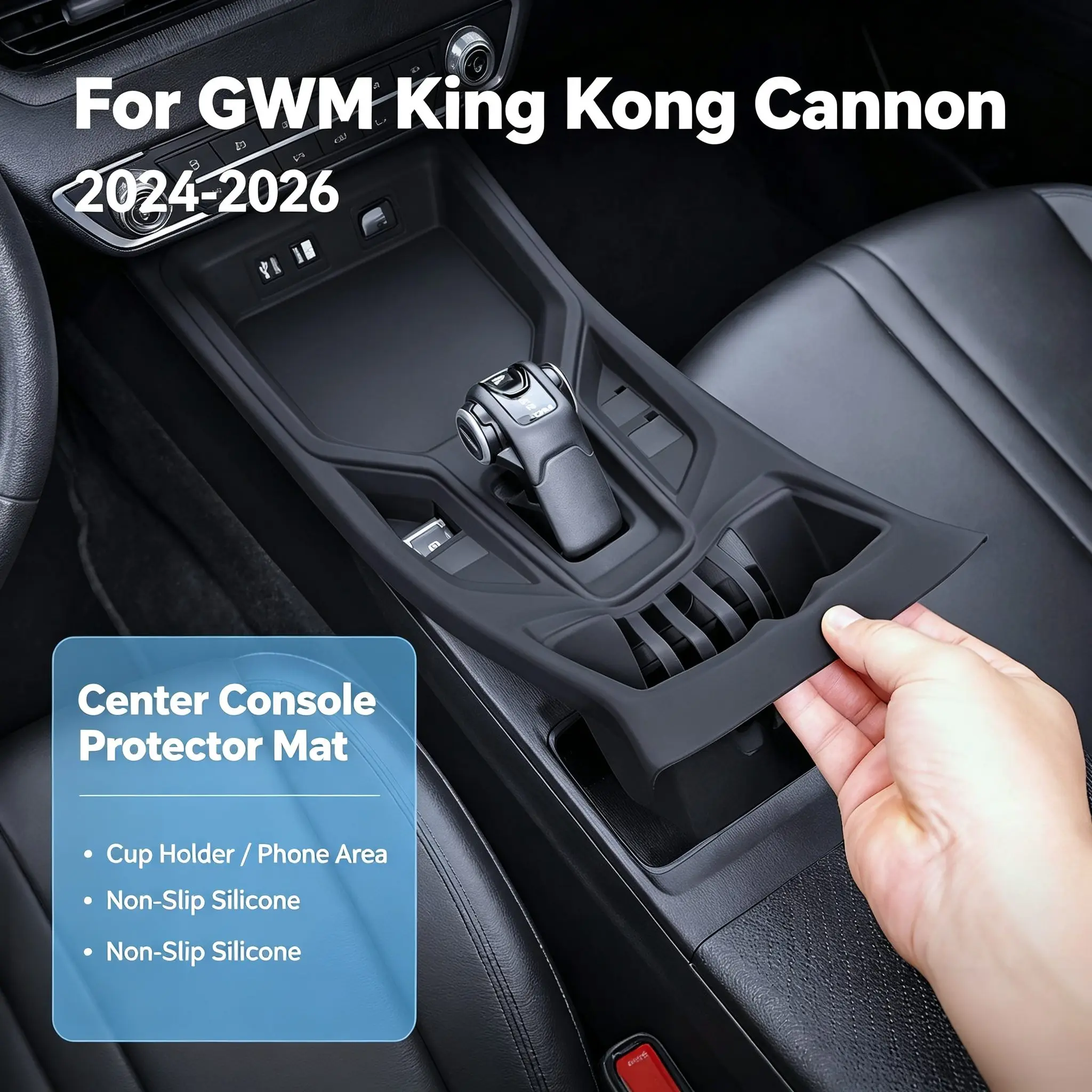 GWM King Kong Cannon 2024-2026 Cup Holder Silicone Pad Center Console Organizer Cover Anti-Spill Auto Interior Trim Upgrade