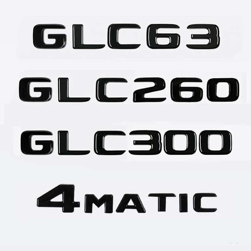 

Car 3D ABS Trunk Letters Logo Badge Emblem Decals Styling Sticker For Mercedes Benz GLC Class GLC63 GLC260 GLC300 4Matic X253