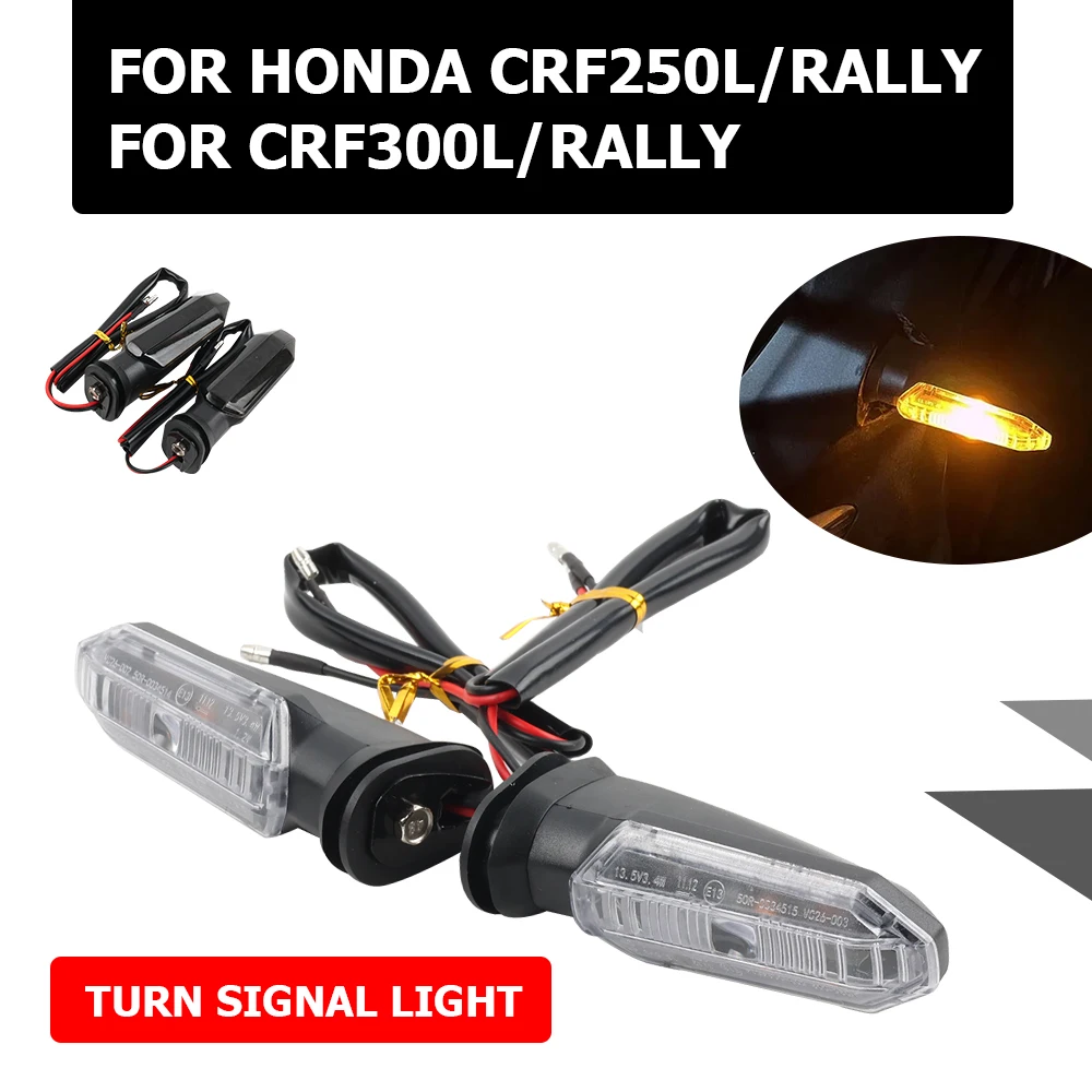 

Светодиодный поворотный сигнал, фонарь для HONDA CRF300 Rally CRF300L CRF250L CRF 250 300 L CRF 300L 250L