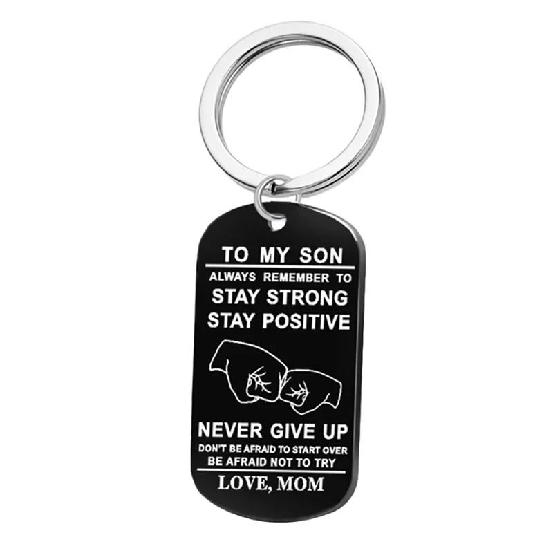 To My Son 'STAY STRONG STAY POSITIVE' Inspiration Words Keychain Necklace Stainless Steel Jewelry