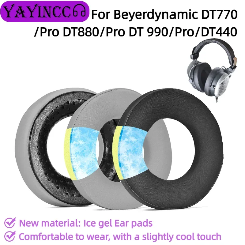

YAYINCC Replacement Ice Gel ear pads For Beyerdynamic DT770/Pro DT880/Pro DT 990/Pro/DT440 Headset Repair and replace parts