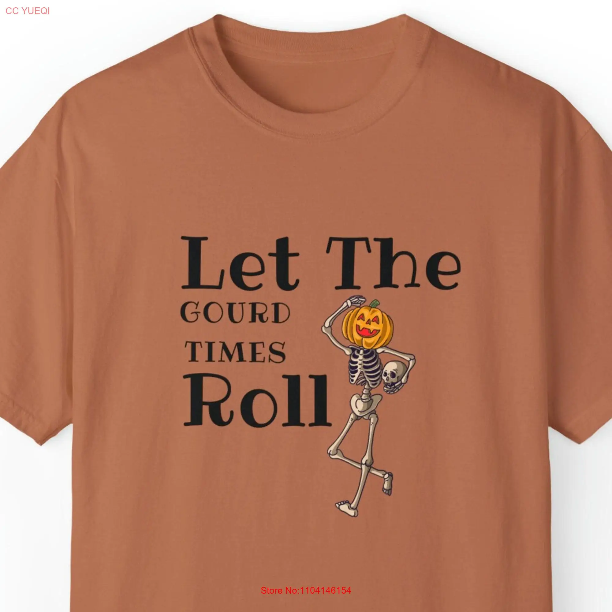 Halloween Let The Gourd Times Roll Comfort Colors T shirt Spooky Season long or short sleeves