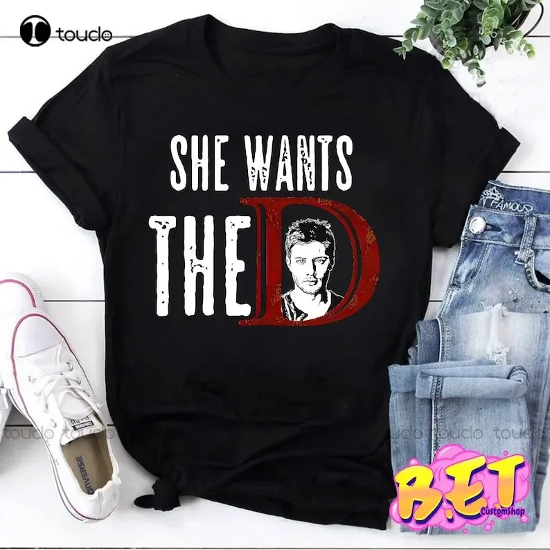 

She Want The D Supernatural T-Shirt, Supernatural Winchesters Shirt, Winchester Brothers Shirt Xs-5Xl Custom Gift Streetwear