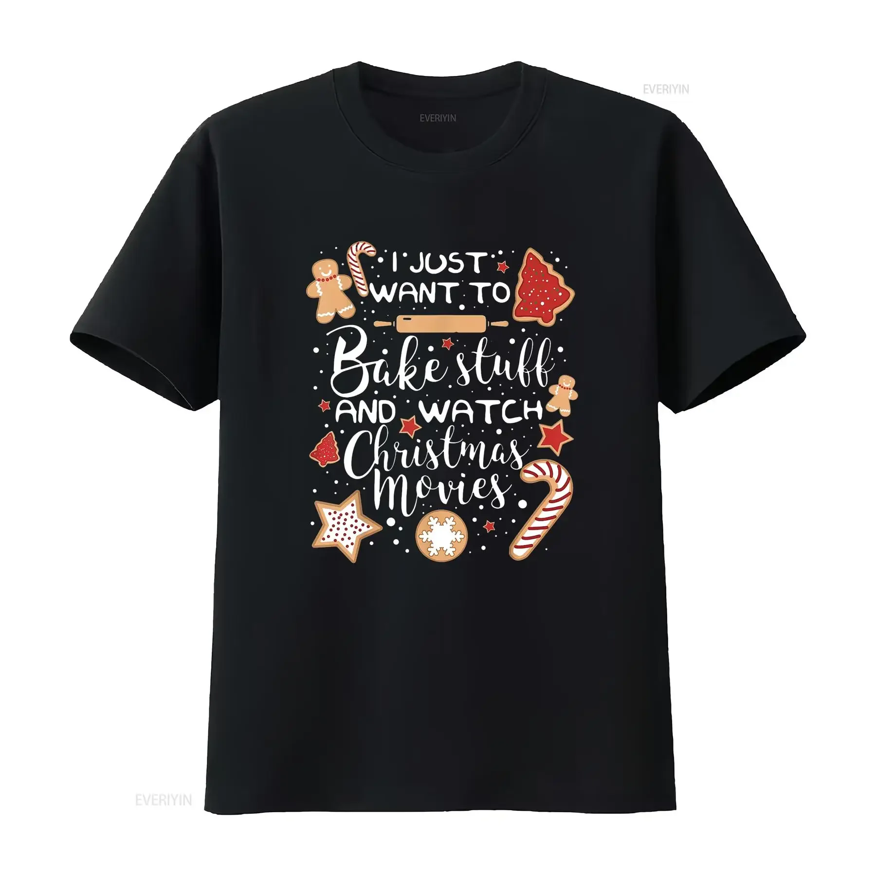 I Just Want To Bake And Watch Christmas Movies T Shirt vintage Washed Comfortable Unisex Top For Everyday Wear Casual Stretched