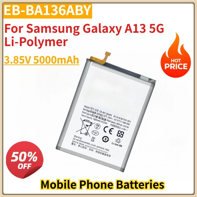 

New EB-BA136ABY 3.85V 5000mAh Replacement Mobile Phone Battery for Samsung Galaxy A13 5G Li-Polymer