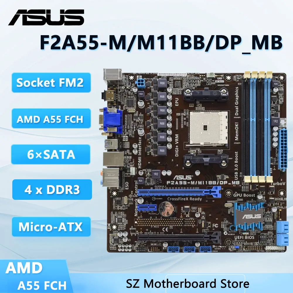 Placa base ASUS F2A55-M F2A55-M/M11BB/DP_MB AMD A55 SATA2 Socket FM2 4xDDR3 compatible con procesador A10-5700 A8-5500 A4-5300 X4 740