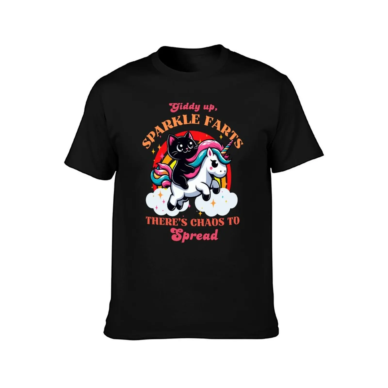 Giddy Up Sparkle Farts There's Chaos To Spread T-Shirt for a boy man t shirt big and tall t shirts for men