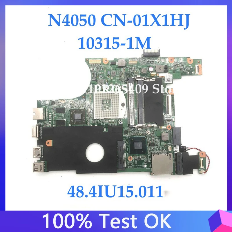 

High Quality 1X1HJ 01X1HJ CN-01X1HJ For DELL 14R N4050 Laptop Motherboard HM67 48.4IU15.011 W/216-0809024 GPU 100%Full Tested OK