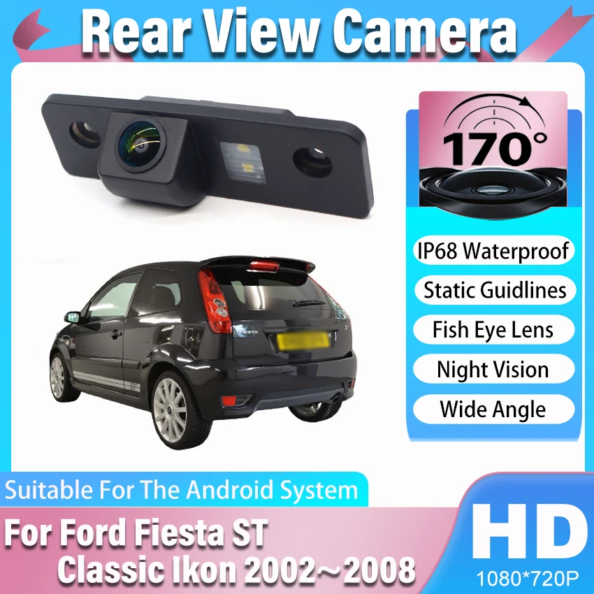 Cámara de Visión Trasera para Ford Fiesta ST Classic Ikon 2002 2003 2004 2005 2006 2007 2008, Visión Nocturna HD CCD, Cámara de Marcha Atrás