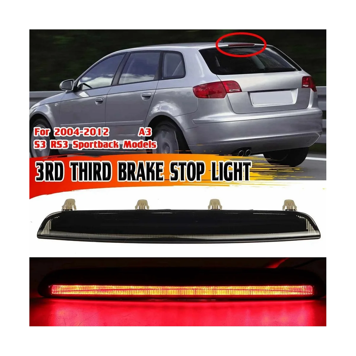 Stablize 8P4945097C High Mounted Brake Light Third Brake Light Brake Light Tail Light Automotive for Audi A3 S3 RS3 2004-2012