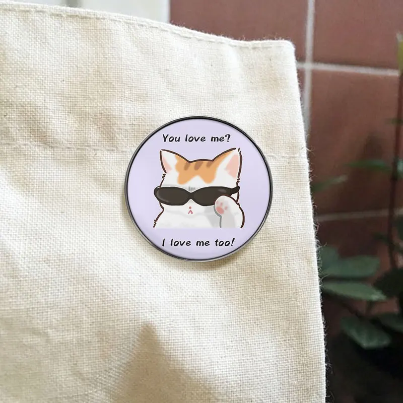 You Love Me I Love Me Too Cool Cat Sunglasses UV Printing Pin Sassy Self Confidence Kitty Brooch Lapel Badge Jewelry Gift