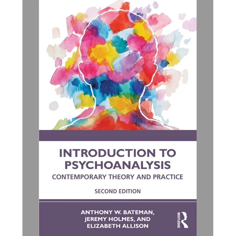 

Introduction To Psychoanalysis Contemporary Theory And Practice