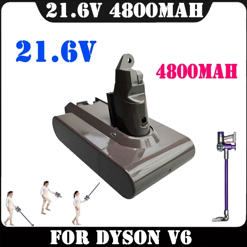 

4800mAh 21.6v for Replacement Dyson V6 Battery for Dyson V6 DC58 DC59 DC72 Series Absolute Animal Motorhead Slim SV03 SV04 SV05