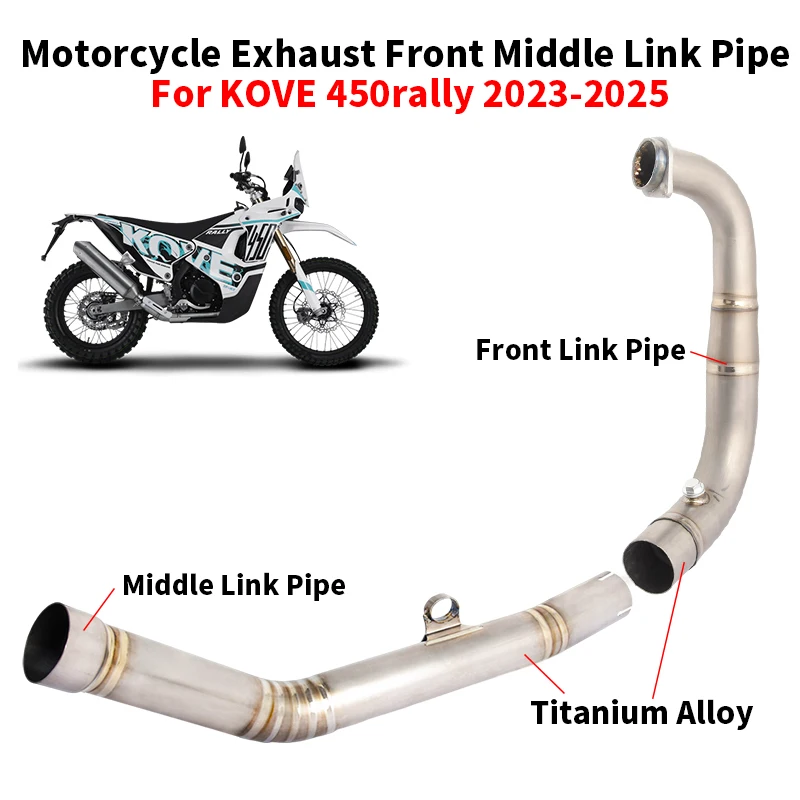 For KOVE 450rally 450 rally 2023 2024 2025 Motorcycle Exhaust System Titanium Alloy Front Mid Link Pipe Connect Original Muffler