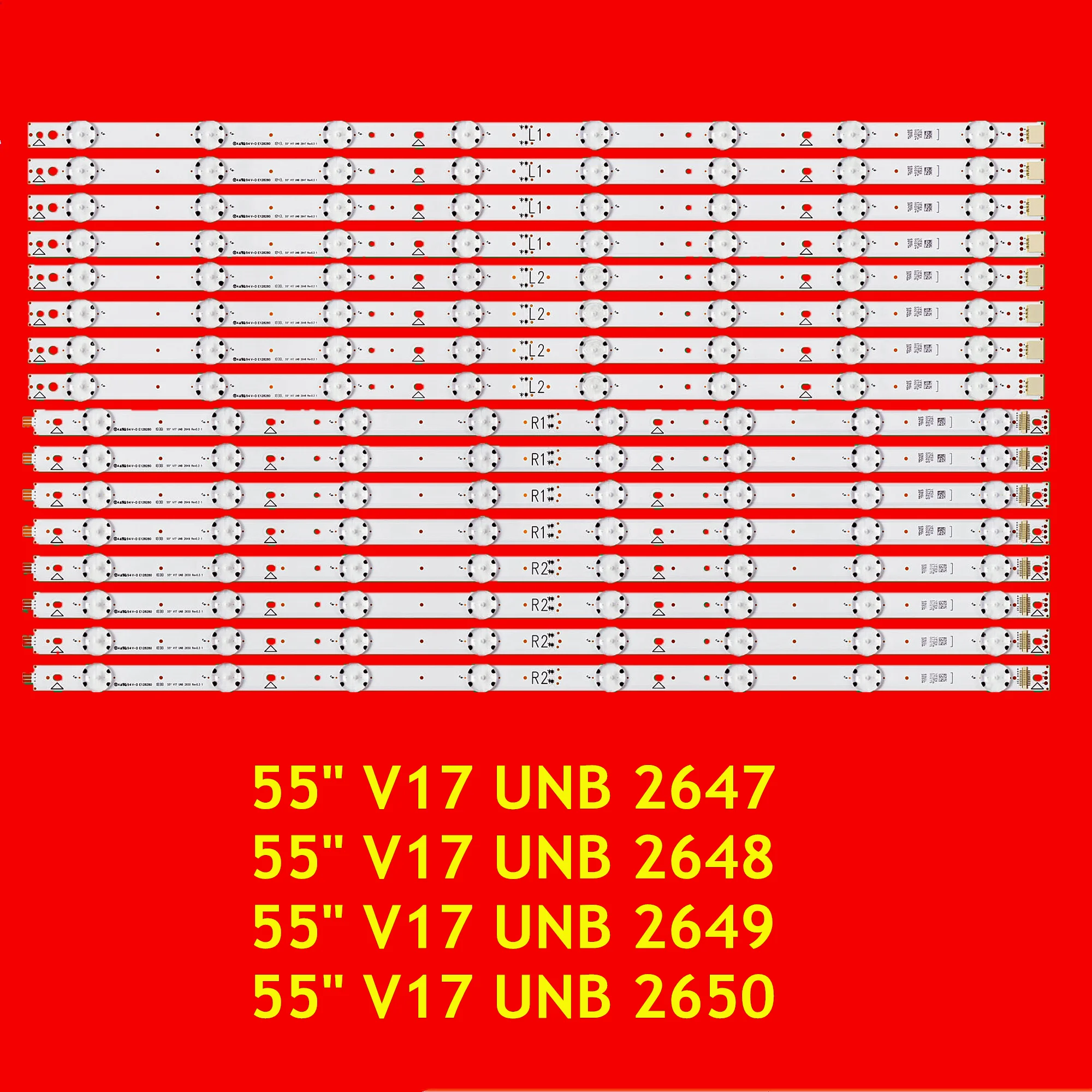 

LED Backlight Strip for YR-PJ550 DS-D2055NL-B/G LD550DUN(TKB1/TKB2) 55" V17 UNB 2650 2649 2647 2648