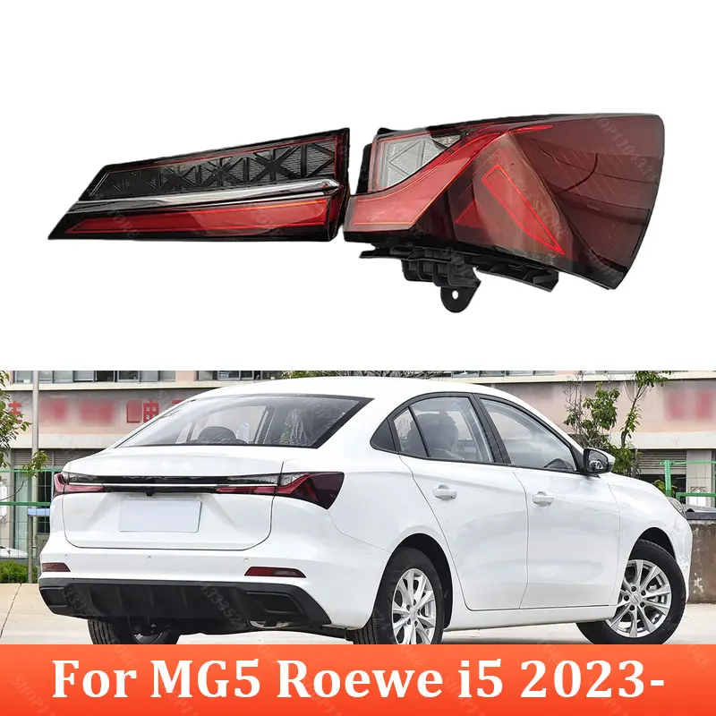 

Rear Bumper Taillight For MG5 Roewe i5 2023- Tail Lamp Brake Light Stop Lamp