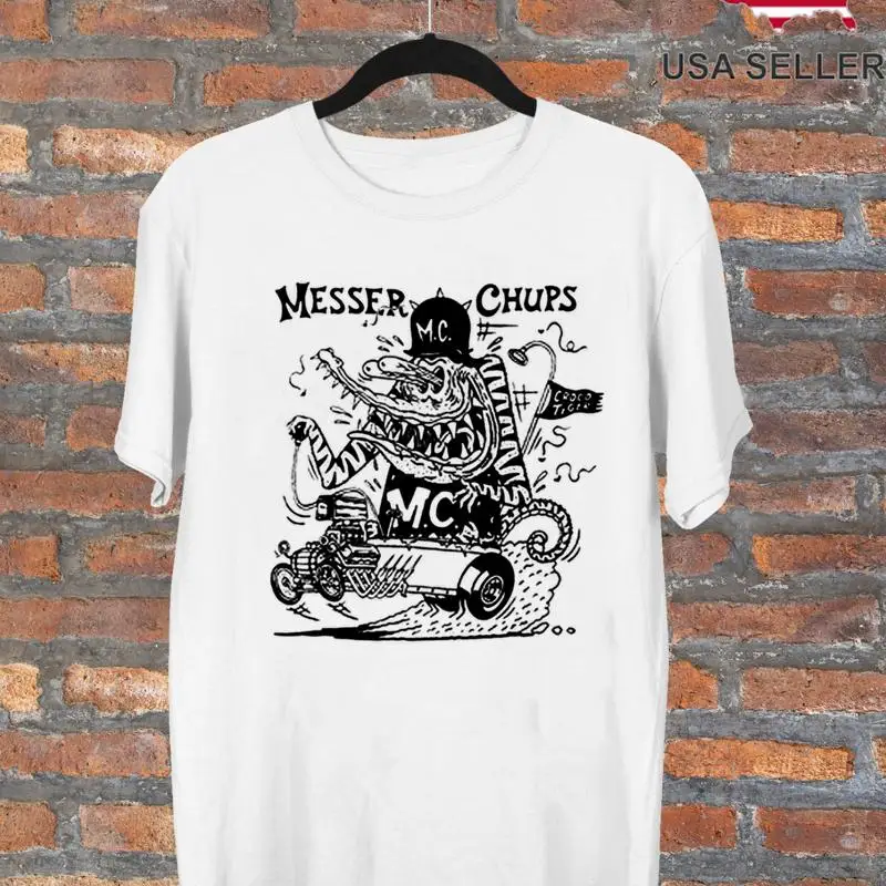 Messer Chups Ed Roth Rat Fink T Shirt Full Size S 5XL ET581 #1