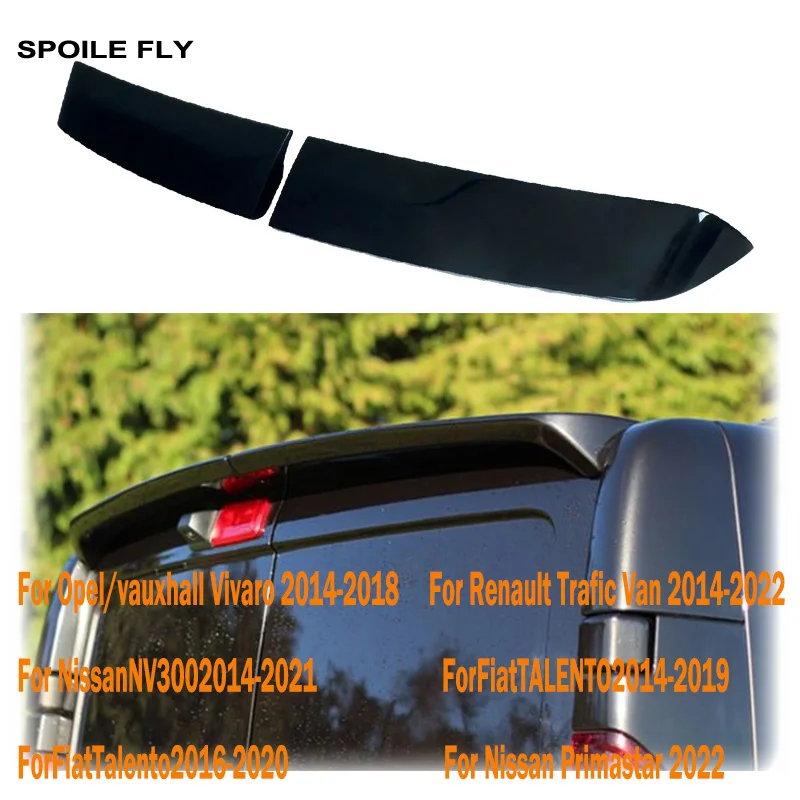 Universal For Vauxhall VIVARO For Renault TRAFIC III For Nissan Primastar NV300 For Fiat TALENTO Rear Roof Spoiler Wing Lip