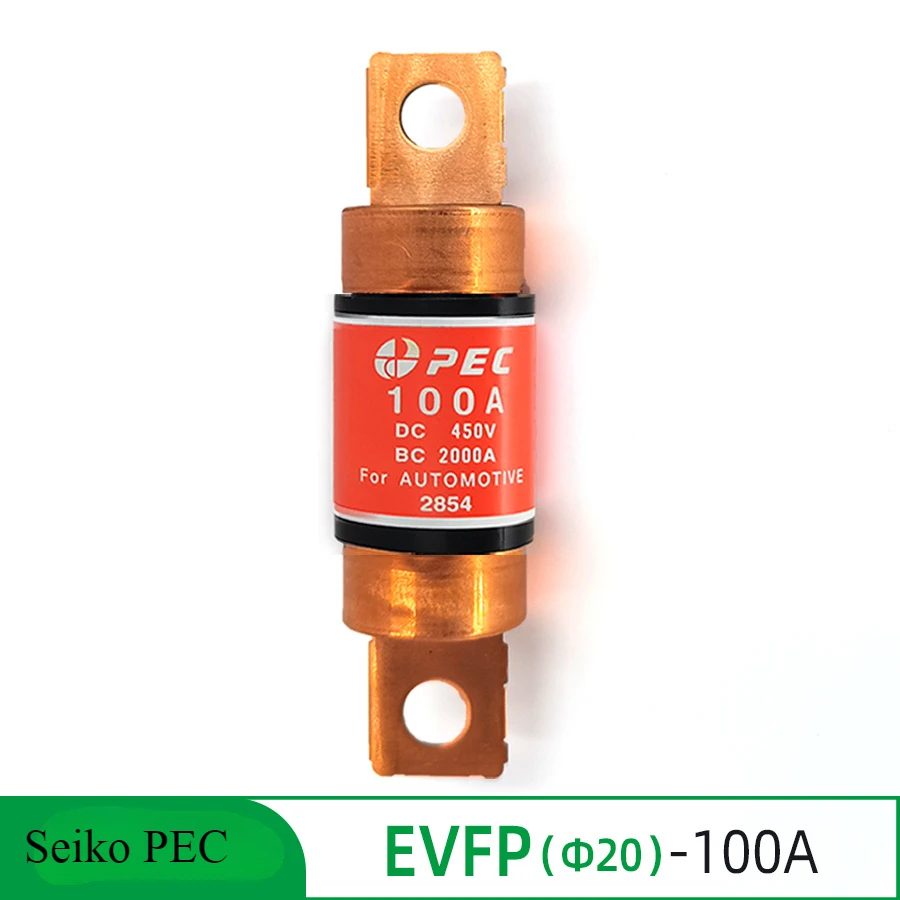 New Seiko EVFP100A Pacific PEC New Energy Vehicle High Voltage 450V Fuse Fuse