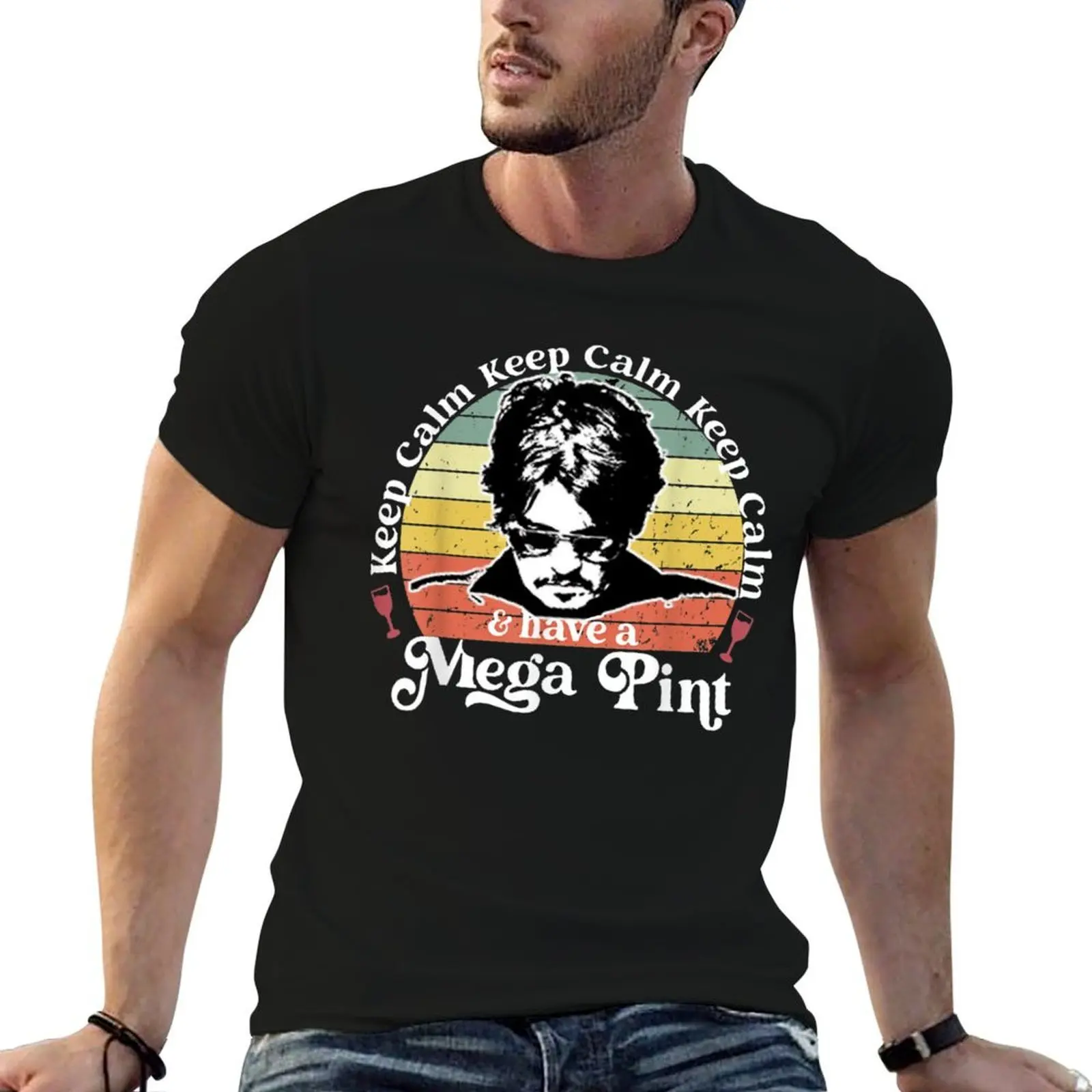 Keep Calm And Have A Mega Pint T-Shirt t shirt personalised man t shirt summer cotton t shirt pack T-shirt