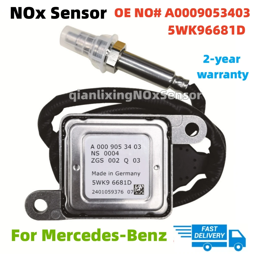 A0009053403 5WK96681D Nitrogen Oxygen Sensor NOX Sensor For Mercedes-Benz W166 W172 W205 W221 W251 W212 W207 W906 ML250 GL350