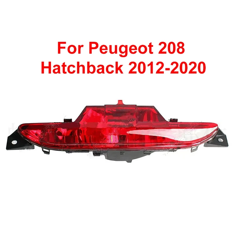 

Rear Bumper Brake Light Rear Red Fog Lamp For Peugeot 208 Hatchback 2012-2020 9674308980 Car Fog Lamp Assembly Without Bulbs