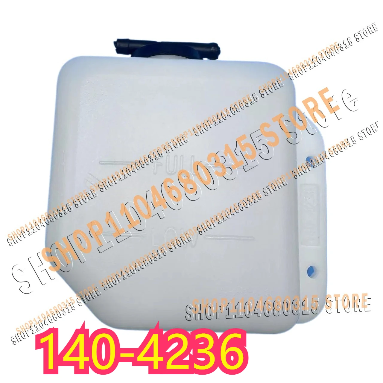 

Hot Sale 140-4236 HIGH QUALITY WATER TANK E301.5,301.6C,302.5,302.5C,303,303.5,303.5C,303.5D,303.5E,304E,901C