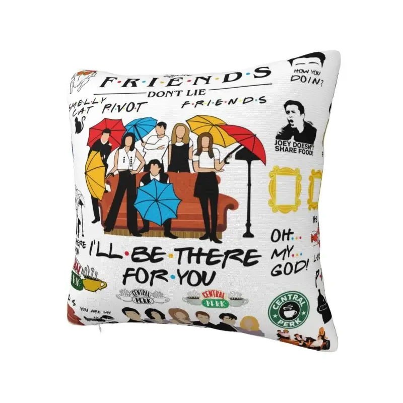 Friends Funny TV Series Pillowcase Luxury Home Decor Outdoor Cushions Square Collage Pillowcase 40x40cm