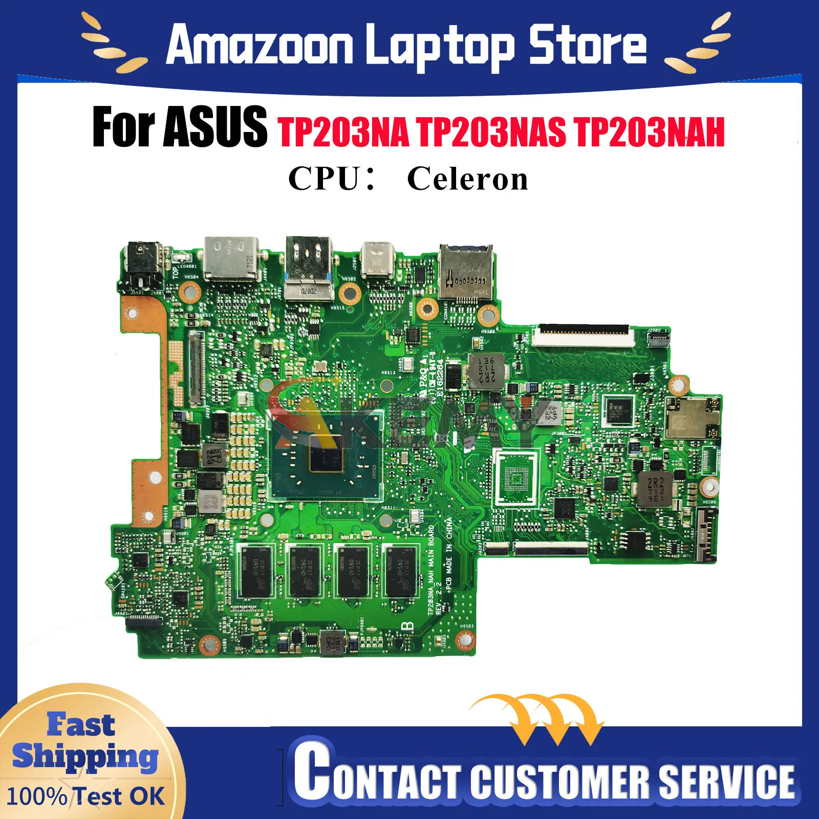 

TP203NA Laptop Motherboard For ASUS VivoBook Flip TP203N TP203NA TP203NAS TP203NAH Mainboard With Celeron CPU 100% tests OK stk