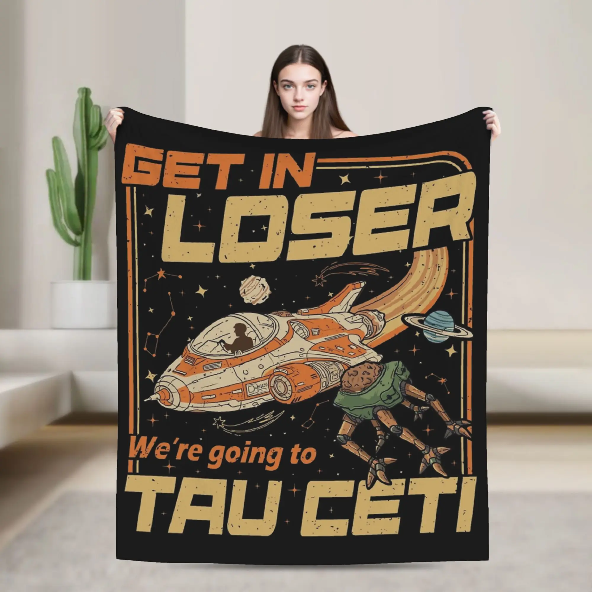 Get In Loser We're Going Tau Ceti Project Hail Mary Manta decorativa de franela, textil, cálida, para el hogar, para exteriores, para colchas