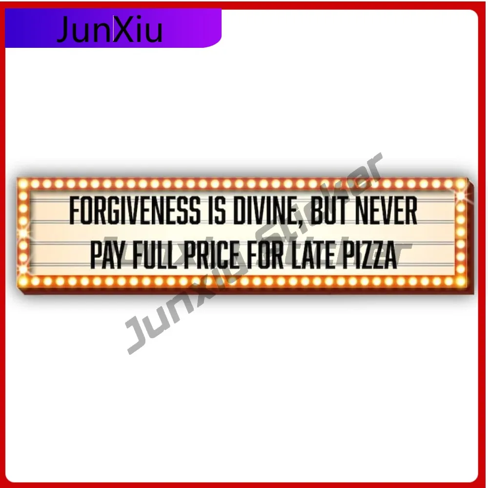 

Прощайность Божественность, но никогда не платите, полная цена за позднюю пицу, ретро вывеска, бампер, виниловая наклейка, художественная цитата из фильма, черепахи, наклейка